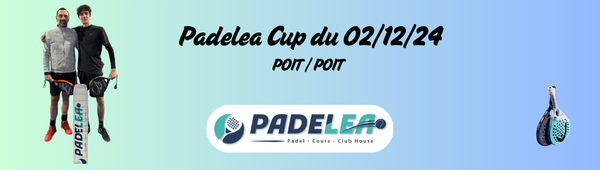 Padelea Cup du 02/12/24