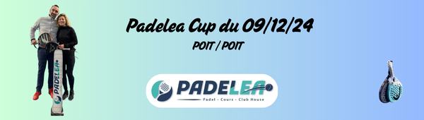 Padelea cup du 09/12/24
