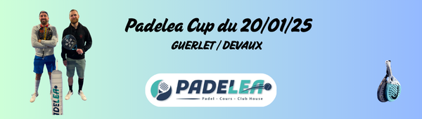 Padelea Cup 20/01/25
