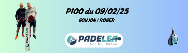P100 du 09/02/25
